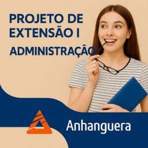 PROJETO DE EXTENSÃO I – ADMINISTRAÇÃO